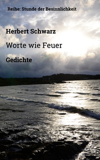 Vorderes Coverbild Worte wie Feuer