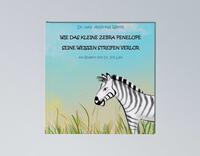 Vorderes Coverbild Wie das kleine Zebra Penelope seine weißen Streifen verlor