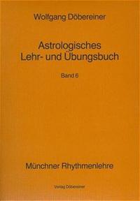Vorderes Coverbild Astrologisches Lehr- und Übungsbuch