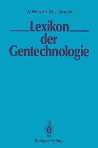 Vorderes Coverbild LEXIKON der Gentechnologie