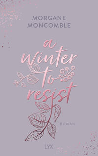 Vorderes Coverbild A Winter to Resist