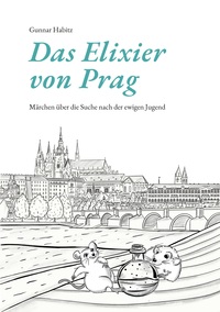 Vorderes Coverbild Das Elixier von Prag