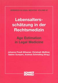 Vorderes Coverbild Lebensaltersschätzung in der Rechtsmedizin / Age Estimation in Legal Medicine