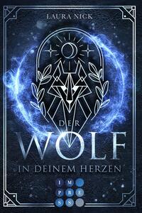 Vorderes Coverbild Legend of the North 1: Der Wolf in deinem Herzen