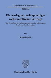 Vorderes Coverbild Die Auslegung mehrsprachiger völkerrechtlicher Verträge.