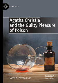 Vorderes Coverbild Agatha Christie and the Guilty Pleasure of Poison