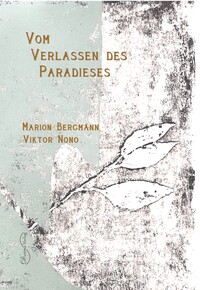 Vorderes Coverbild Vom Verlassen des Paradieses
