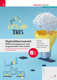Vorderes Coverbild DigitalWerkstatt, Officemanagement und angewandte Informatik 1 FW Office 365 + TRAUNER-DigiBox