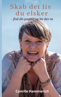 Vorderes Coverbild Skab det liv du elsker