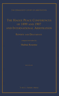 Vorderes Coverbild The Hague Peace Conferences of 1899 and 1907 and International Arbitration:Reports and Documents
