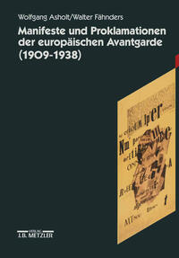 Vorderes Coverbild Manifeste und Proklamationen der europäischen Avantgarde (1909-1938)