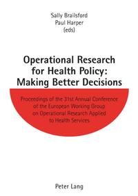 Vorderes Coverbild Operational Research for Health Policy: Making Better Decisions