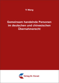 Vorderes Coverbild Gemeinsam handelnde Personen im deutschen und chinesischen Übernahmerecht