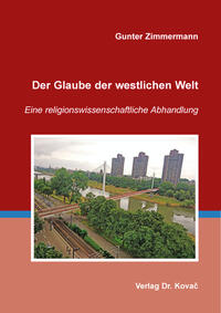 Vorderes Coverbild Der Glaube der westlichen Welt