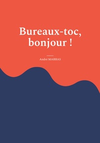 Vorderes Coverbild Bureaux-toc, bonjour !