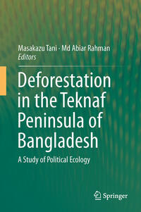 Vorderes Coverbild Deforestation in the Teknaf Peninsula of Bangladesh