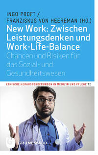 Vorderes Coverbild New Work: Zwischen Leistungsdenken und Work-Life-Balance