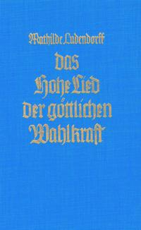 Vorderes Coverbild Das Hohe Lied der göttlichen Wahlkraft