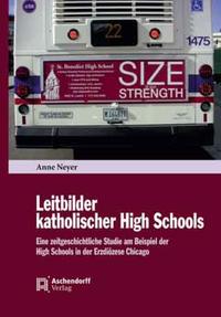 Vorderes Coverbild Leitbilder katholischer High Schools