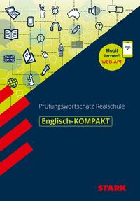 Vorderes Coverbild STARK Englisch - KOMPAKT Realschule - Prüfungswortschatz