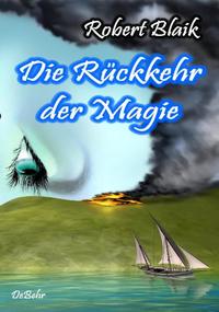 Vorderes Coverbild Die Rückkehr der Magie