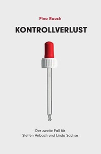 Vorderes Coverbild Steffen Anbach und Linda Sachse / Kontrollverlust