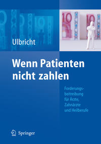 Vorderes Coverbild Wenn Patienten nicht zahlen
