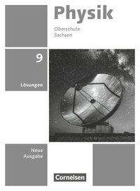 Vorderes Coverbild Physik - Neue Ausgabe - Sachsen 2022 - 9. Schuljahr