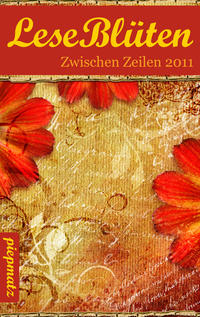 Vorderes Coverbild LeseBlüten Band 5 - Zwischen Zeilen 2011