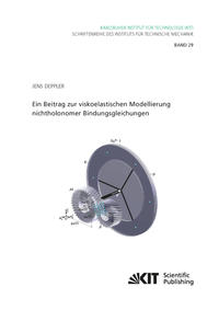 Vorderes Coverbild Ein Beitrag zur viskoelastischen Modellierung nichtholonomer Bindungsgleichungen