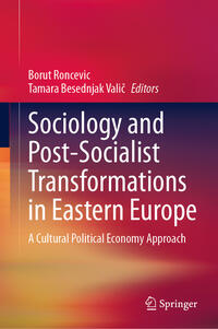 Vorderes Coverbild Sociology and Post-Socialist Transformations in Eastern Europe