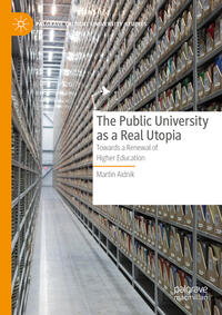 Vorderes Coverbild The Public University as a Real Utopia
