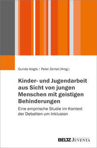 Vorderes Coverbild Kinder- und Jugendarbeit aus Sicht von jungen Menschen mit geistigen Behinderungen