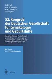 Vorderes Coverbild 52. Kongreß der Deutschen Gesellschaft für Gynäkologie und Geburtshilfe