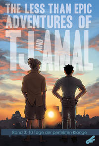 Vorderes Coverbild The less than epic adventures of TJ and Amal 3