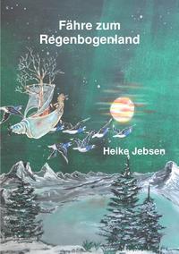 Vorderes Coverbild Fähre zum Regenbogenland