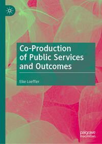 Vorderes Coverbild Co-Production of Public Services and Outcomes