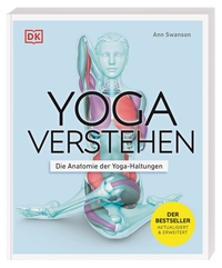 Vorderes Coverbild Yoga verstehen - Die Anatomie der Yoga-Haltungen