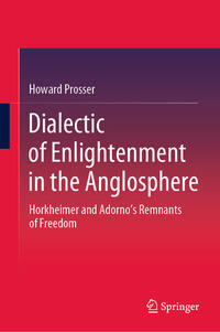 Vorderes Coverbild Dialectic of Enlightenment in the Anglosphere