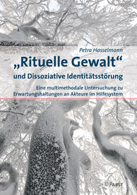 Vorderes Coverbild „Rituelle Gewalt“ und Dissoziative Identitätsstörung