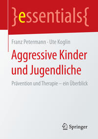 Vorderes Coverbild Aggressive Kinder und Jugendliche