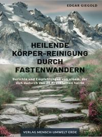 Vorderes Coverbild Heilende Körper-Reinigung durch Fastenwandern