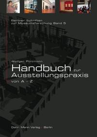 Vorderes Coverbild Handbuch zur Ausstellungspraxis von A bis Z