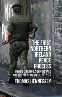 Vorderes Coverbild The First Northern Ireland Peace Process