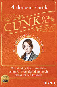 Vorderes Coverbild Cunk über alles – Die Encyclopaedia Philomena