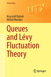 Vorderes Coverbild Queues and Lévy Fluctuation Theory