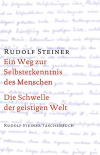Vorderes Coverbild Ein Weg zur Selbsterkenntnis des Menschen / Die Schwelle der geistigen Welt