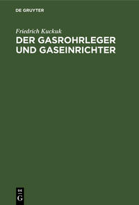 Vorderes Coverbild Der Gasrohrleger und Gaseinrichter