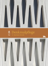 Vorderes Coverbild Denkmalpflege in Sachsen-Anhalt / Denkmalpflege in Sachsen-Anhalt (2/24)