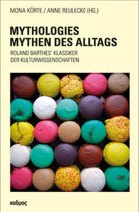 Vorderes Coverbild Mythologies – Mythen des Alltags